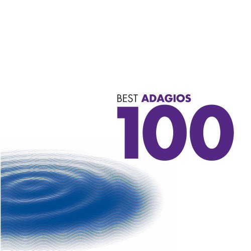 Best Adagios 100 慢板古典音乐合集 6张专辑