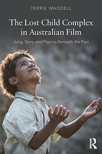 【预售按需印刷】The Lost Child Complex in Australian Film
